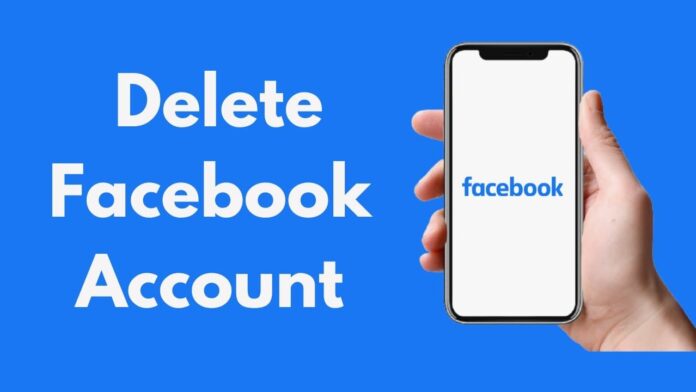 How to Delete or Deactivate Your Facebook Account: A Step-by-Step Guide