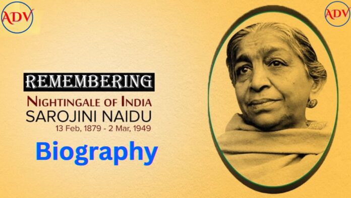 Sarojini Naidu Biography, the Nightingale of India
