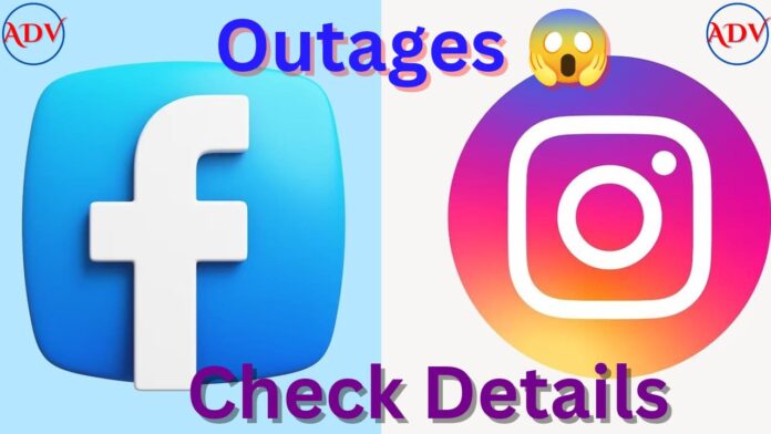 Instagram & Facebook Down: Users Report Widespread Outage