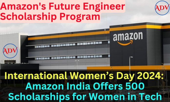 International Women’s Day 2024: Amazon India Offers Scholarships for 500 Women in Tech, Amazon's Future Engineer Scholarship Program